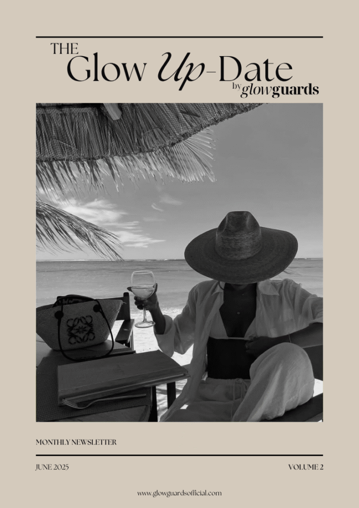 The Glow <em>Up</em>-Date - June 2025 - Vol. 2